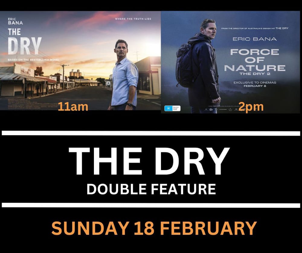 "The Dry" Double Feature post image